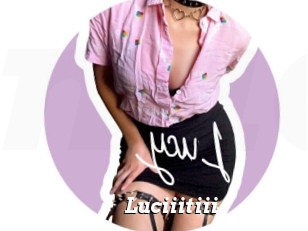 Luciiitiii