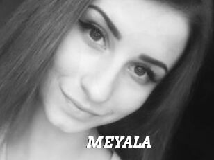 MEYALA