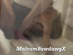 MalcumRawdawgX