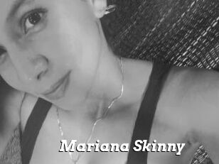 Mariana_Skinny