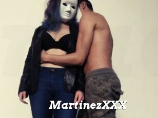 MartinezXXX