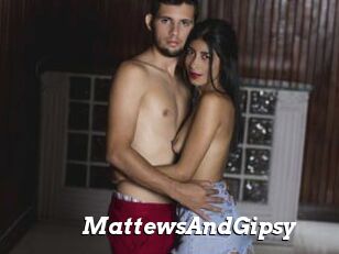 MattewsAndGipsy