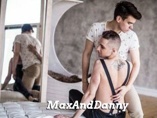 MaxAndDanny