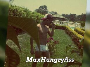 MaxHungryAss