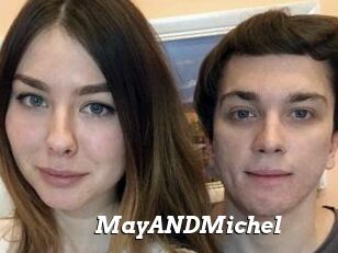 MayANDMichel