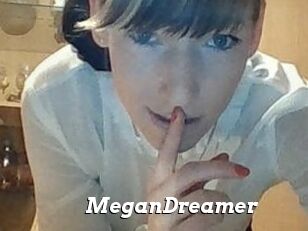 MeganDreamer