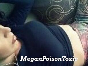 MeganPoisonToxic