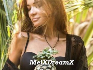 MelXDreamX