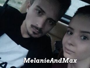 MelanieAndMax