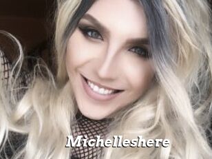 Michelleshere