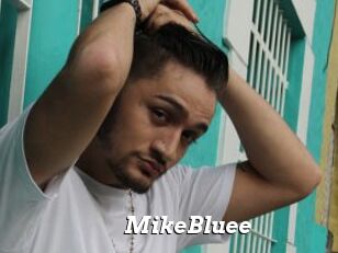 MikeBluee