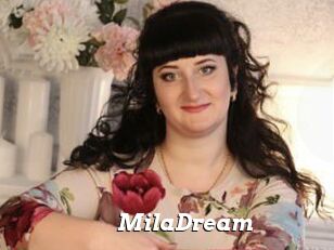 MilaDream