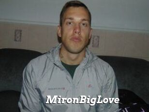 MironBigLove