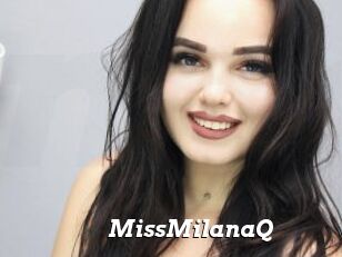 MissMilanaQ