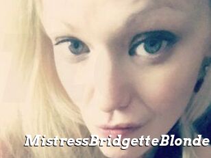 MistressBridgetteBlonde