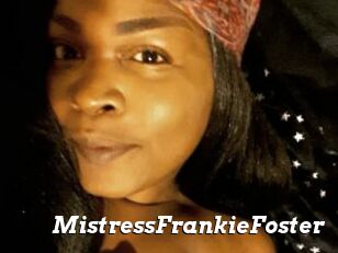 MistressFrankieFoster