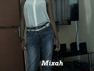 Mixah