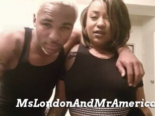 MsLondonAndMrAmerica