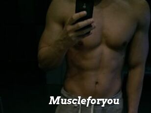 Muscleforyou