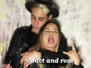 Mact_and_rose