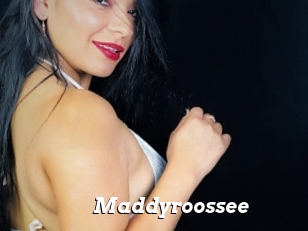 Maddyroossee