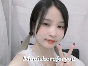 Maoishereforyou