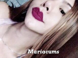 Mariacums