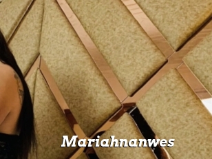 Mariahnanwes