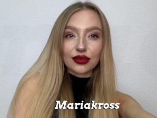 Mariakross