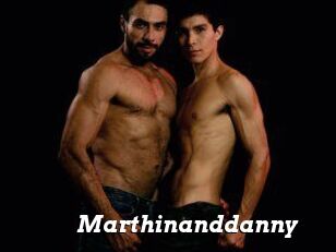 Marthinanddanny