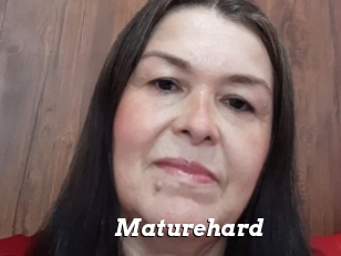 Maturehard