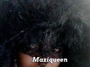 Maziqueen