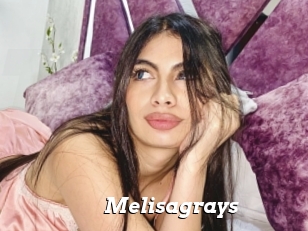 Melisagrays