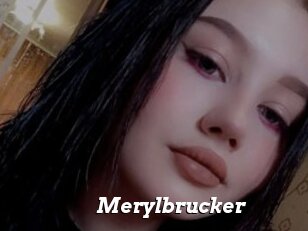 Merylbrucker