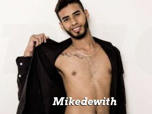 Mikedewith