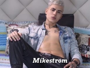 Mikestrom