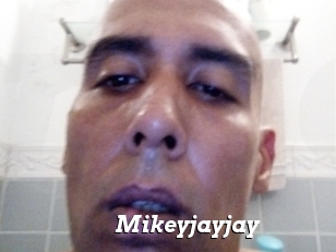 Mikeyjayjay