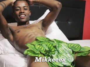 Mikkeeex