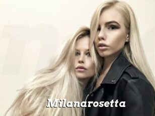 Milanarosetta