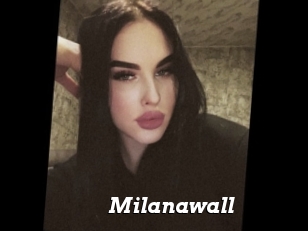 Milanawall