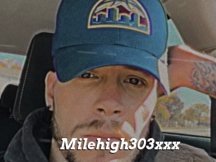 Milehigh303xxx