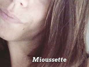 Mioussette