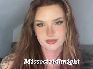 Missestridknight