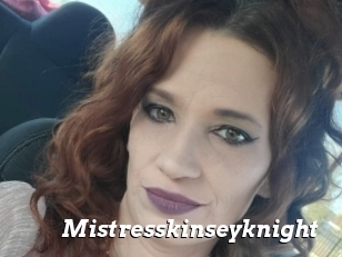 Mistresskinseyknight