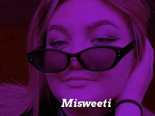 Misweeti