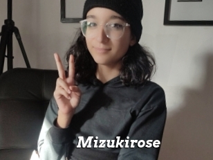 Mizukirose