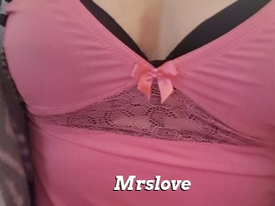 Mrslove