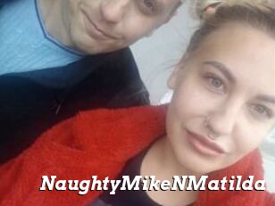 NaughtyMikeNMatilda