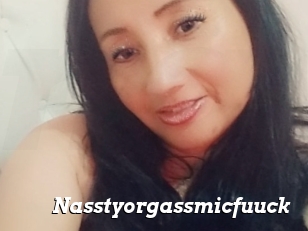 Nasstyorgassmicfuuck