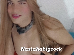 Nastahabigcock